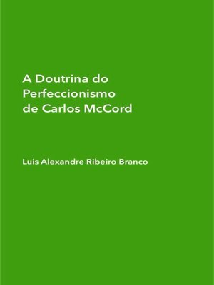 cover image of A Doutrina do Perfeccionismo de Carlos McCord